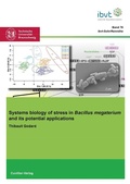 Cover: Systems biology of stress in Bacillus megaterium and its potential applications - Cuvillier Verlag eBooks