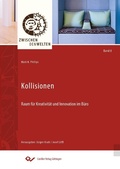 Cover: Kollisionen - Cuvillier Verlag eBooks