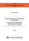 Cover: Streifenbearbeitung zu Zuckerr&uuml;ben auf L&ouml;ssboden - Cuvillier Verlag