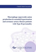 Cover: Macrophage superoxide anion production in essential hypertension and coronary artery disease patients with Type D personality - Cuvillier Verlag eBooks