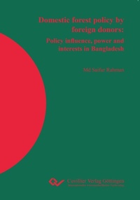 Abbildung von: Domestic forest policy by foreign donors - Cuvillier Verlag