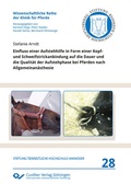 Cover: Einfluss einer Aufstehhilfe in Form einer Kopf- und Schweifstrickanbindung auf die Dauer und die Qualit&auml;t der Aufstehphase bei Pferden nach Allgemeinan&auml;sthesie - Cuvillier Verlag