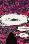 Cover: Affenliebe - neobooks Self-Publishing