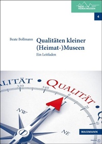 Abbildung von: Qualitäten kleiner (Heimat-)Museen - Waxmann