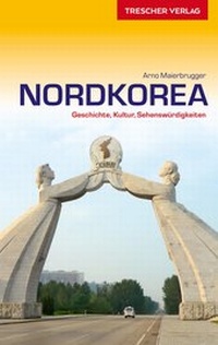 Abbildung von: TRESCHER Reiseführer Nordkorea - TRESCHER