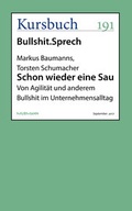 Cover: Schon wieder eine Sau - Kursbuch Kulturstiftung gGmbH