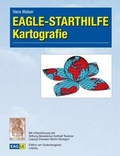 Cover: EAGLE-STARTHILFE Kartografie - Edition am Gutenbergplatz Leipzig