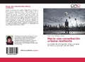 Bild: Hacia una conurbaci&oacute;n urbana resiliente - Editorial Acad&eacute;mica Espa&ntilde;ola
