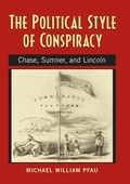 Cover: The Political Style of Conspiracy - Michigan State University Press