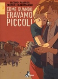 Cover: Come quando eravamo piccoli - Le citt&agrave; viste dall'alto;Bao Publishing