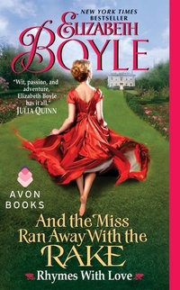 Enlarge image Cover: And the Miss Ran Away With the Rake - HarperCollins