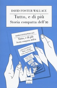 Abbildung von: Tutto, e di più. Storia compatta dell'infinito - Codice