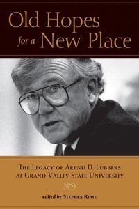 Enlarge image Cover: Old Hopes for a New Place - Michigan State University Press