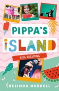 Cover: Pippa's Island 3: Kira Dreaming - Random House Australia