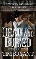Cover: Dead and Buried - Kensington Publishing