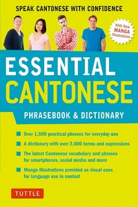 Abbildung von: Essential Cantonese Phrasebook and Dictionary: Cantonese Chinese Phrasebook and Dictionary with Manga illustrations - Tuttle Publishing