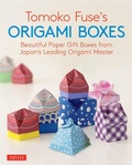Cover: Tomoko Fuse's Origami Boxes - Tuttle Publishing