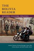 Cover: The Bolivia Reader - Duke University Press