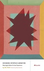 Cover: Designing Interface Animation - Rosenfeld Media