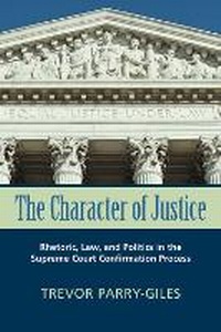 Enlarge image Cover: The Character of Justice - Michigan State University Press