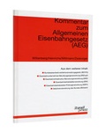 Cover: Kommentar zum Allgemeinen Eisenbahngesetz (AEG) - Trackomedia