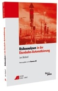 Cover: Risikoanalysen in der Eisenbahn-Automatisierung - Trackomedia
