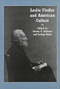Cover: Leslie Fiedler and American Culture - University of Delaware Press