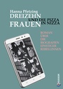 Bild: Dreizehn Frauen und die Pizza in Nizza - KUUUK