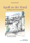 Cover: Apoll an der Hand - Verlag der Griechenland Zeitung - Hellasproducts GmbH