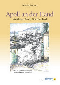 Enlarge image Cover: Apoll an der Hand - Verlag der Griechenland Zeitung - Hellasproducts GmbH