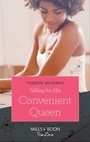 Cover: Falling For His Convenient Queen - Mills & Boon