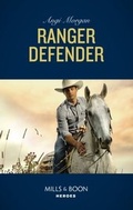 Cover: Ranger Defender - Mills & Boon