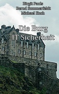 Cover: Die Burg IT-Sicherheit - Books on Demand