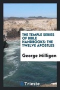 Cover: The Twelve Apostles - Trieste Publishing