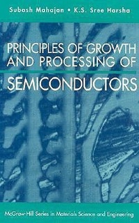 Enlarge image Cover: Principles of Growth and Processing of Semiconductors - McGraw-Hill Inc.,US