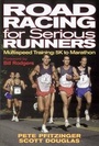Cover: Road Racing for Serious Runners - Human Kinetics Publishers