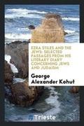Cover: Ezra Stiles and the Jews - Trieste Publishing