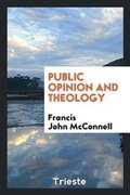Cover: Public Opinion and Theology - Trieste Publishing