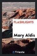Cover: Flashlights - Trieste Publishing