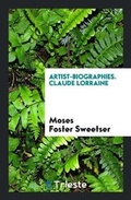 Cover: Artist-Biographies. Claude Lorraine - Trieste Publishing