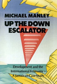 Enlarge image Cover: Up the down Escalator: Development and the International Economy - Howard University Press