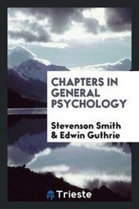 Enlarge image Cover: Chapters in General Psychology - Trieste Publishing