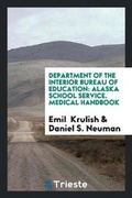 Cover: Department of the Interior Bureau of Education - Trieste Publishing