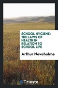 Cover: School Hygiene - Trieste Publishing