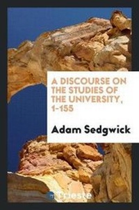 Enlarge image Cover: A Discourse on the Studies of the University, 1-155 - Trieste Publishing