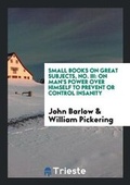 Cover: Small Books on Great Subjects, No. III - Trieste Publishing