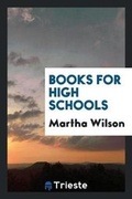 Cover: Books for High Schools - Trieste Publishing