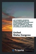 Cover: 61st Congress, 3D Session, Senate, Document No. 719. Investigation of the Department of the Interior and of the Bureau of Forestry, in Thirteen Volumes, Vol. 13 - Trieste Publishing