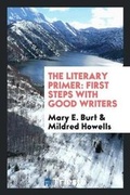 Cover: The Literary Primer - Trieste Publishing