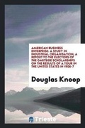 Cover: American Business Enterprise - Trieste Publishing